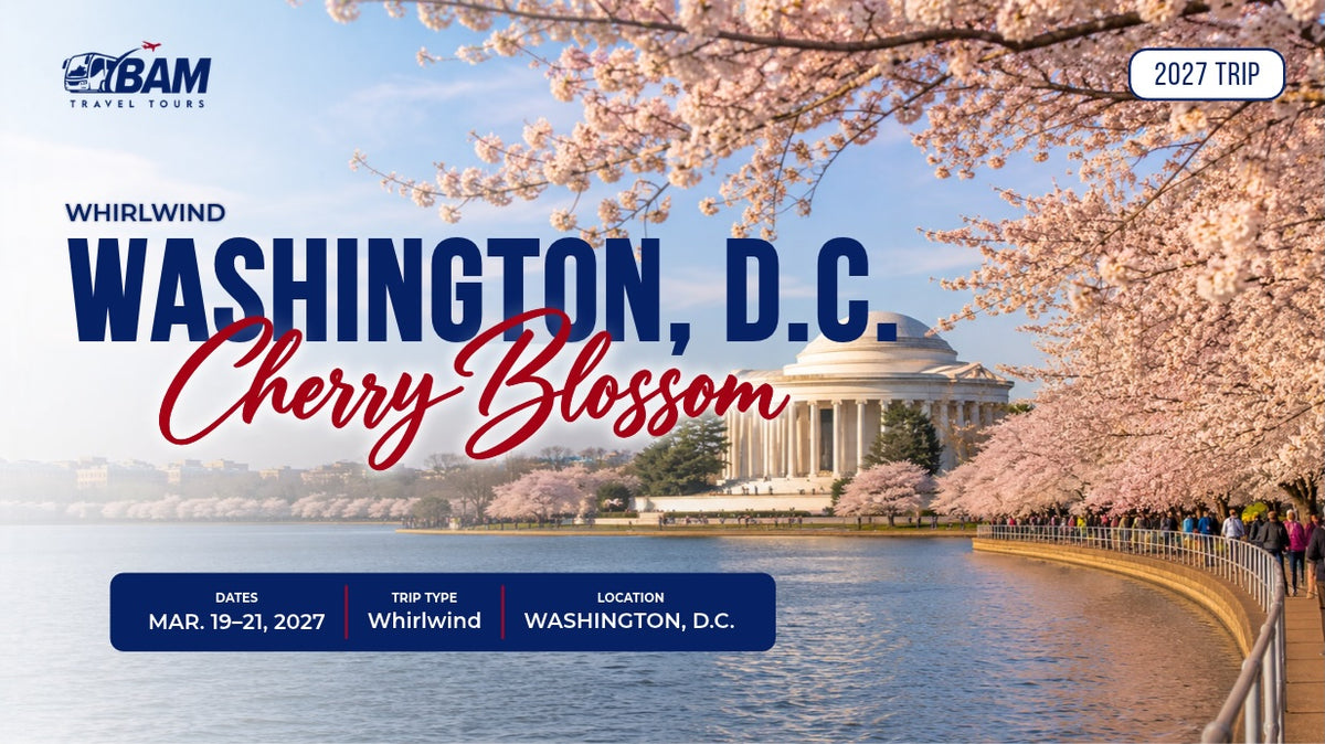 Washington, D.C. Cherry Blossom Whirlwind | March 19–21, 2027