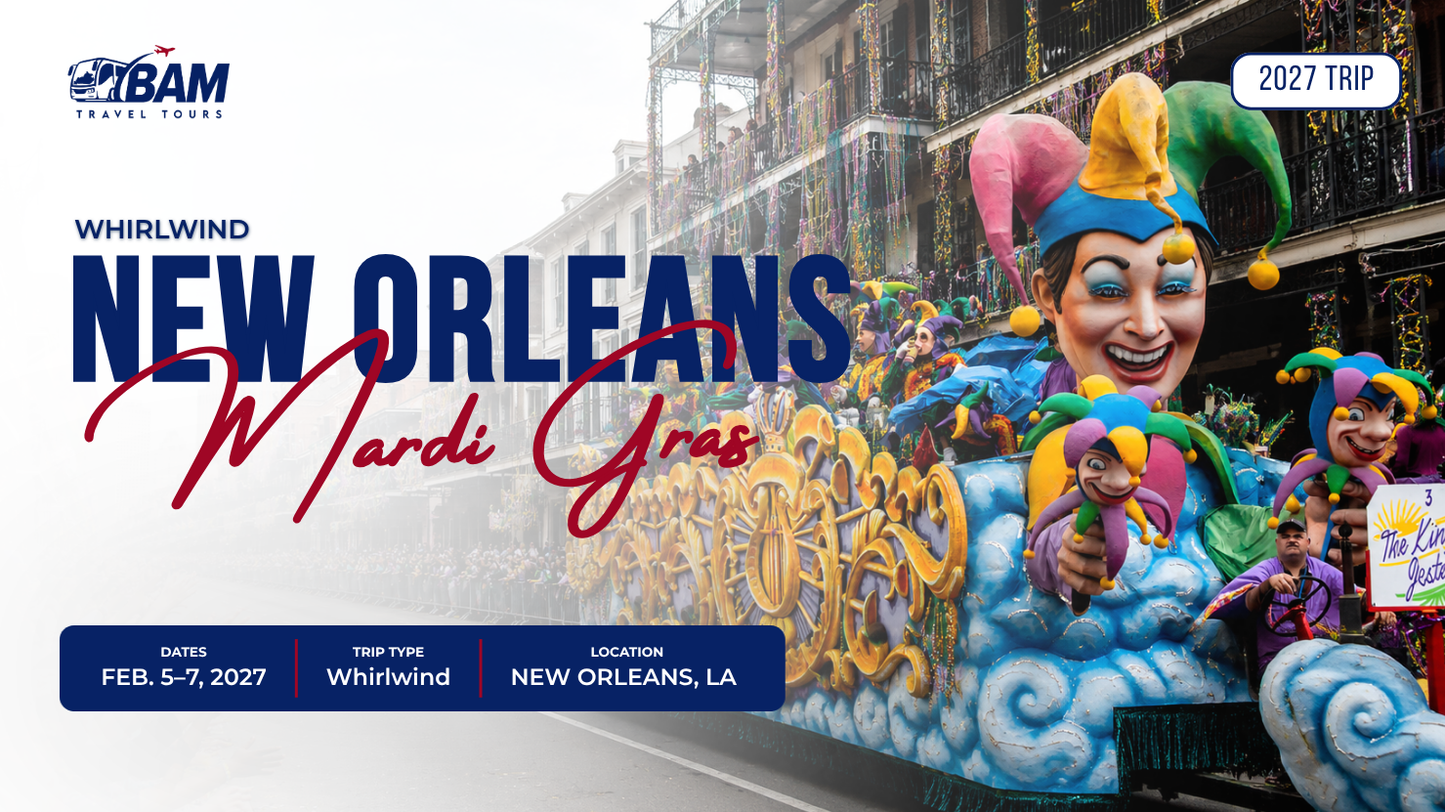 New Orleans Mardi Gras Whirlwind | February 5–7, 2027