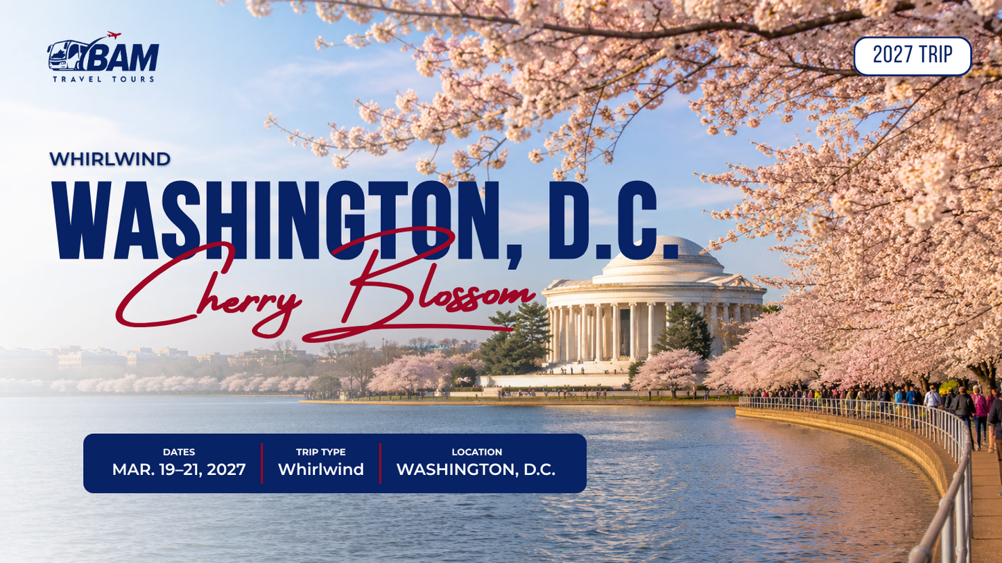 Washington, D.C. Cherry Blossom Whirlwind | March 19–21, 2027