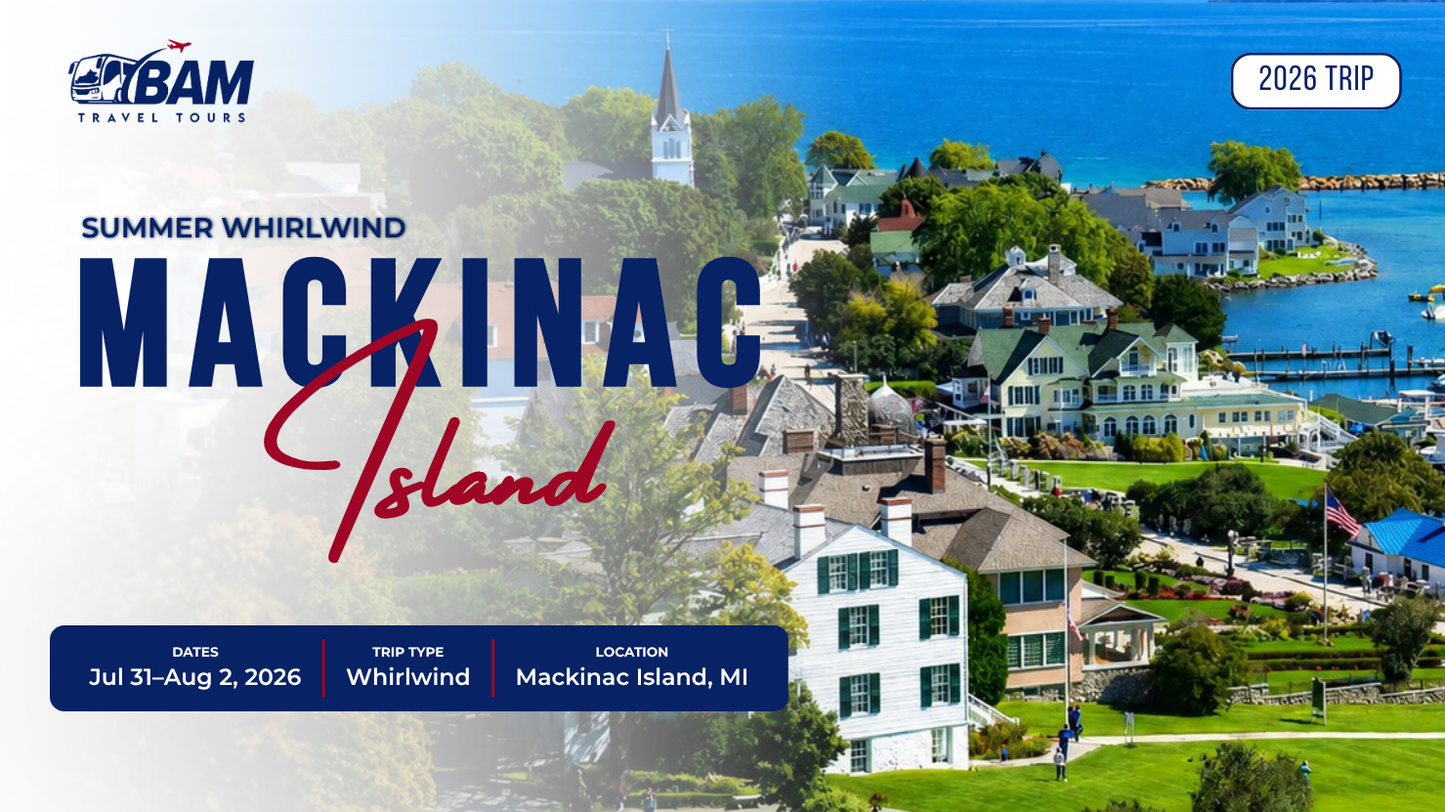 Mackinac Island Charm Whirlwind | Jul 31–Aug 2, 2026
