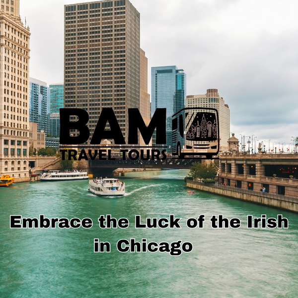 Embrace the Luck of the Irish: Chicago