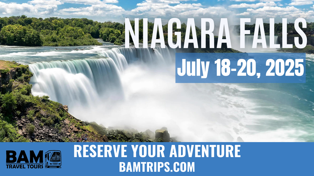 Niagara Falls (July 18-20, 2025) Pikeville KY | Louisa KY | Ashland KY | Circleville OH