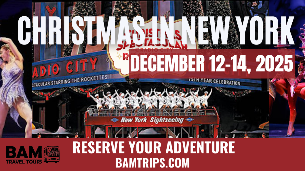 Christmas in New York (December 12-14, 2025) Pikeville KY | Louisa KY | Huntington WV | Sutton WV