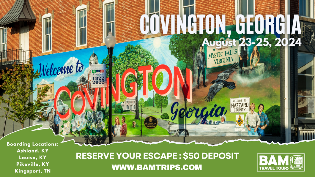 Covington, GA (August 23-25, 2024) Ashland KY | Louisa KY |Pikeville KY | Kingsport TN