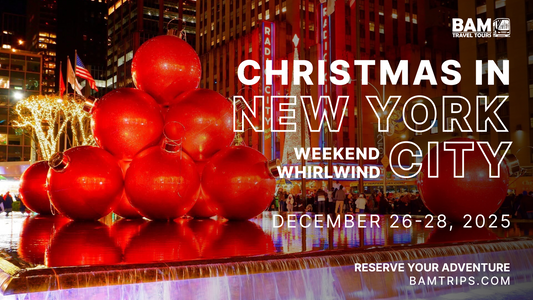 Christmas in New York City: Weekend Whirlwind | December 26-28, 2025 - Pikeville KY | Louisa KY | Catlettsburg KY | Sutton WV
