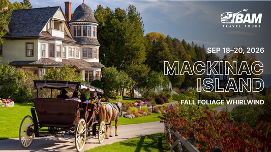 Mackinac Island Fall Foliage Whirlwind | Sep 18–20, 2026
