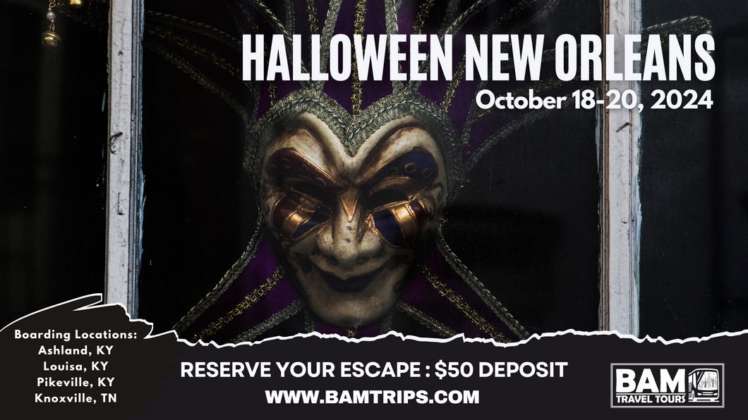 Halloween in New Orleans (October 1820, 2024) Ashland, KY Louisa KY BAMTrips