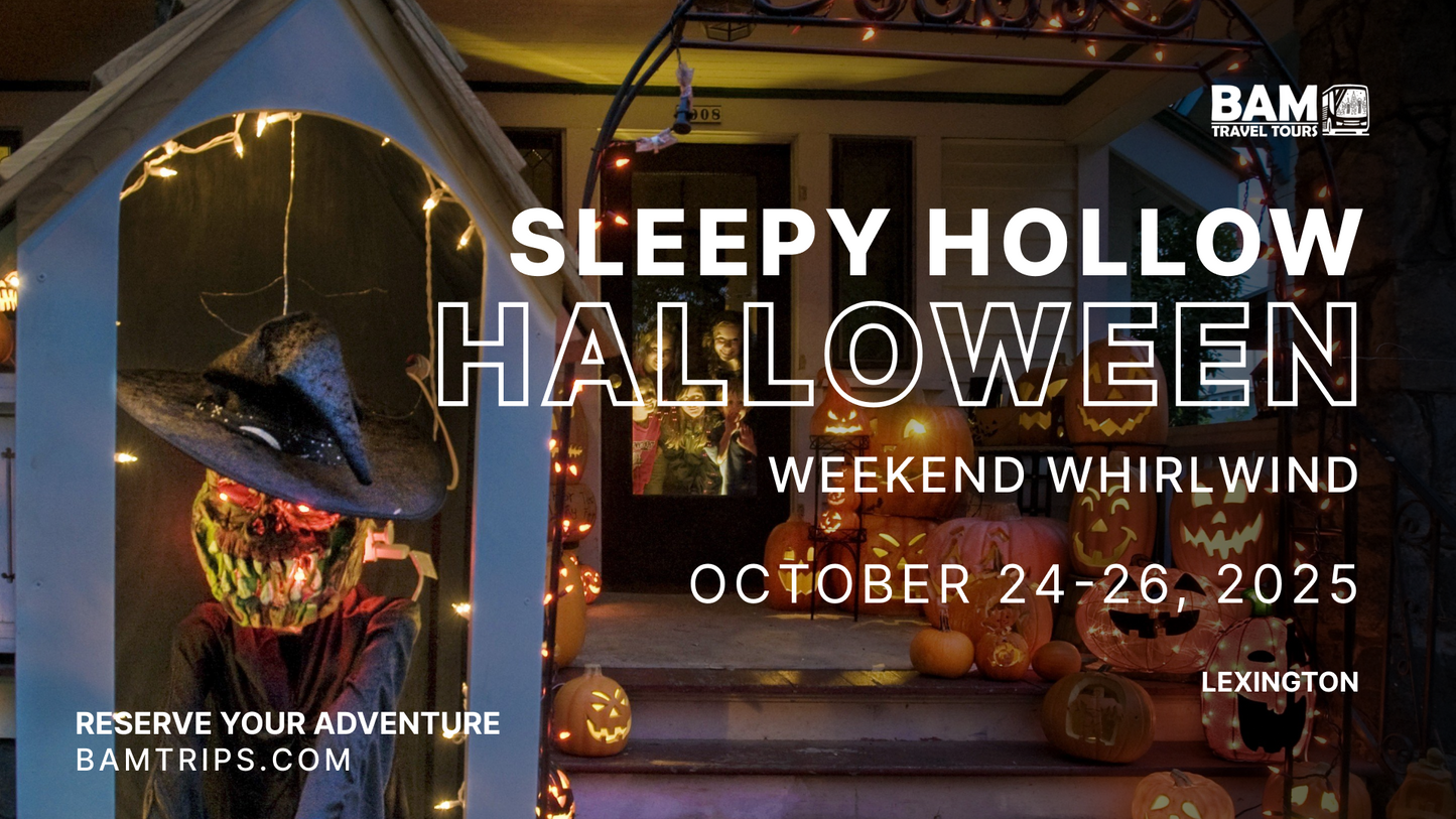 Sleepy Hollow Halloween Weekend Whirlwind | Oct 24–26, 2025 - Lexington KY | Morehead KY