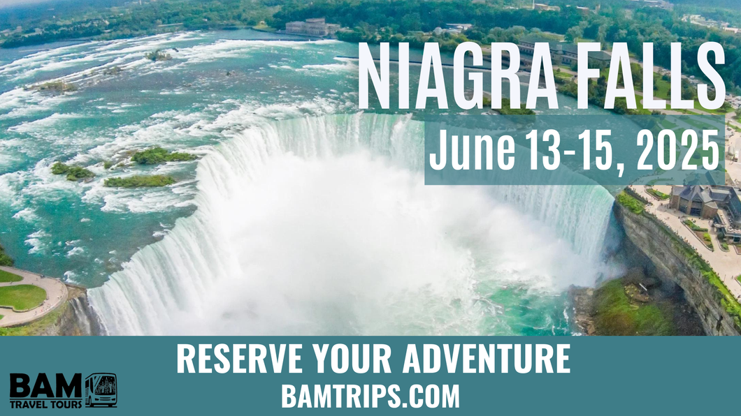 Niagara Falls (June 13-15, 2025) Knoxville TN