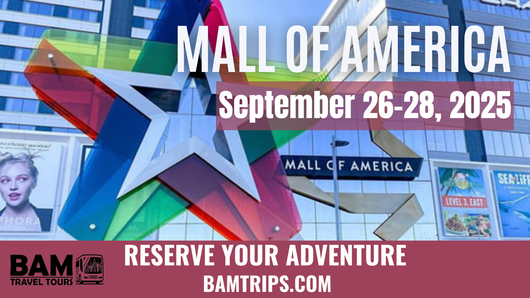 Mall of America (September 26-28, 2025) Pikeville KY | Louisa KY | Catlettsburg KY | Maysville KY