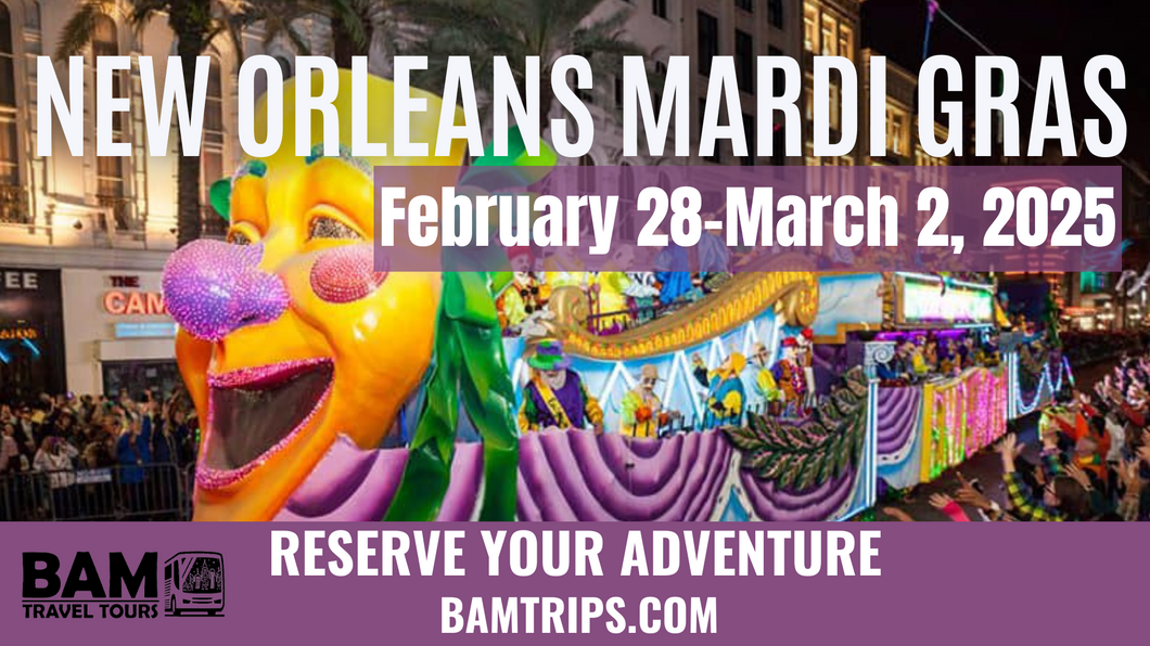 New Orleans Mardi Gras (February 28- March 2, 2025) Ashland KY | Louisa KY |Pikeville KY